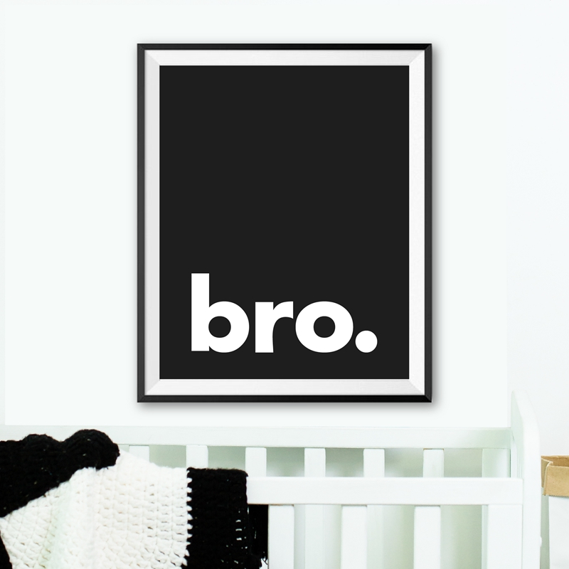Bro. Print Minimalist Typograp - Baby Nursery Quotes incelemesi ve fiyatı